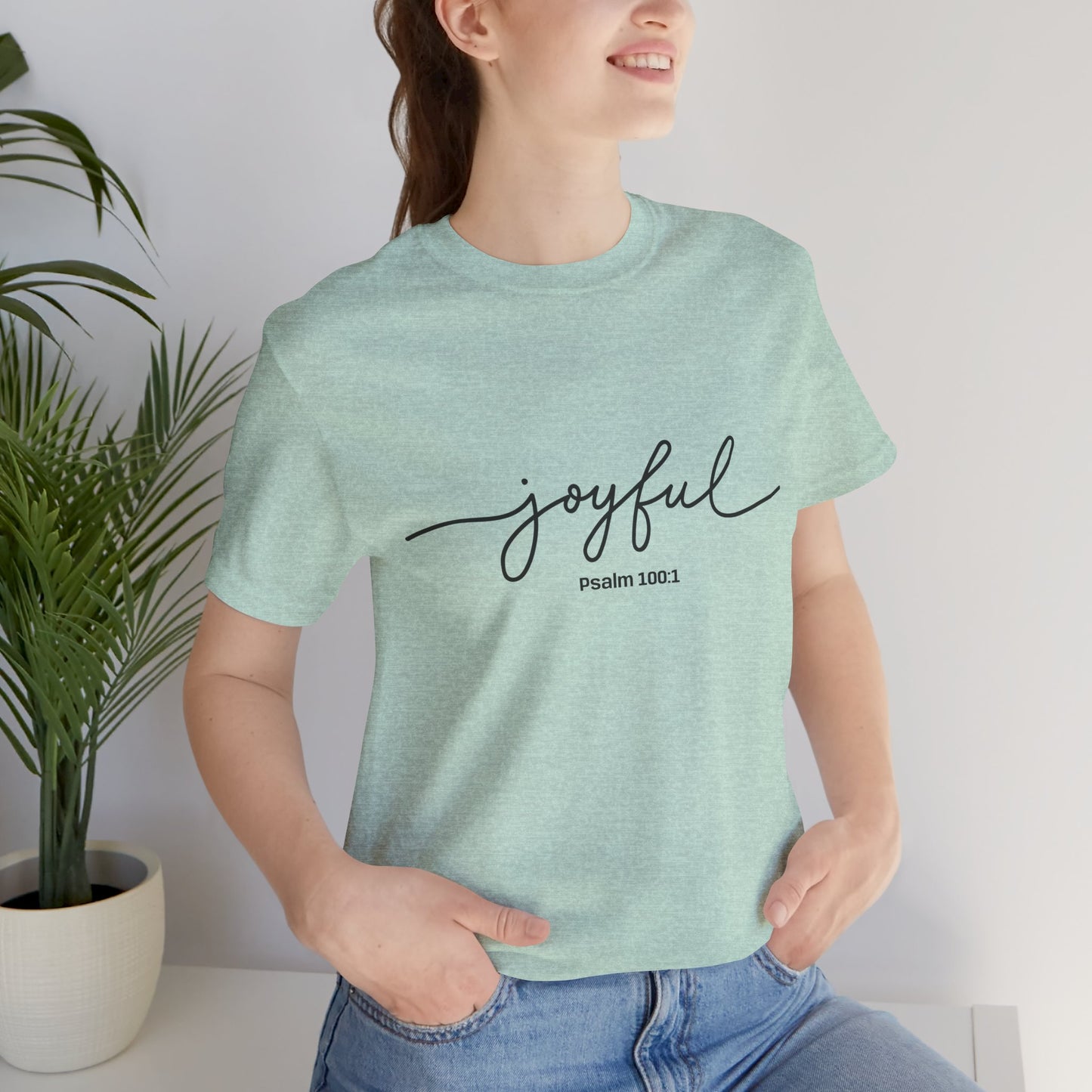 Joyful Quote Unisex Tee - Inspirational Shirt, Faith-Based Gift, Christian Apparel, Summer Casual Wear, Versatile Everyday Top
