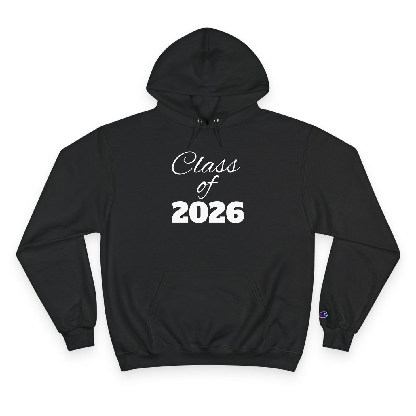Class of 2026 Champion Hoodie, Graduation Gift, College Bound Sweatshirt, Cozy Layering Piece, School Spirit Apparel