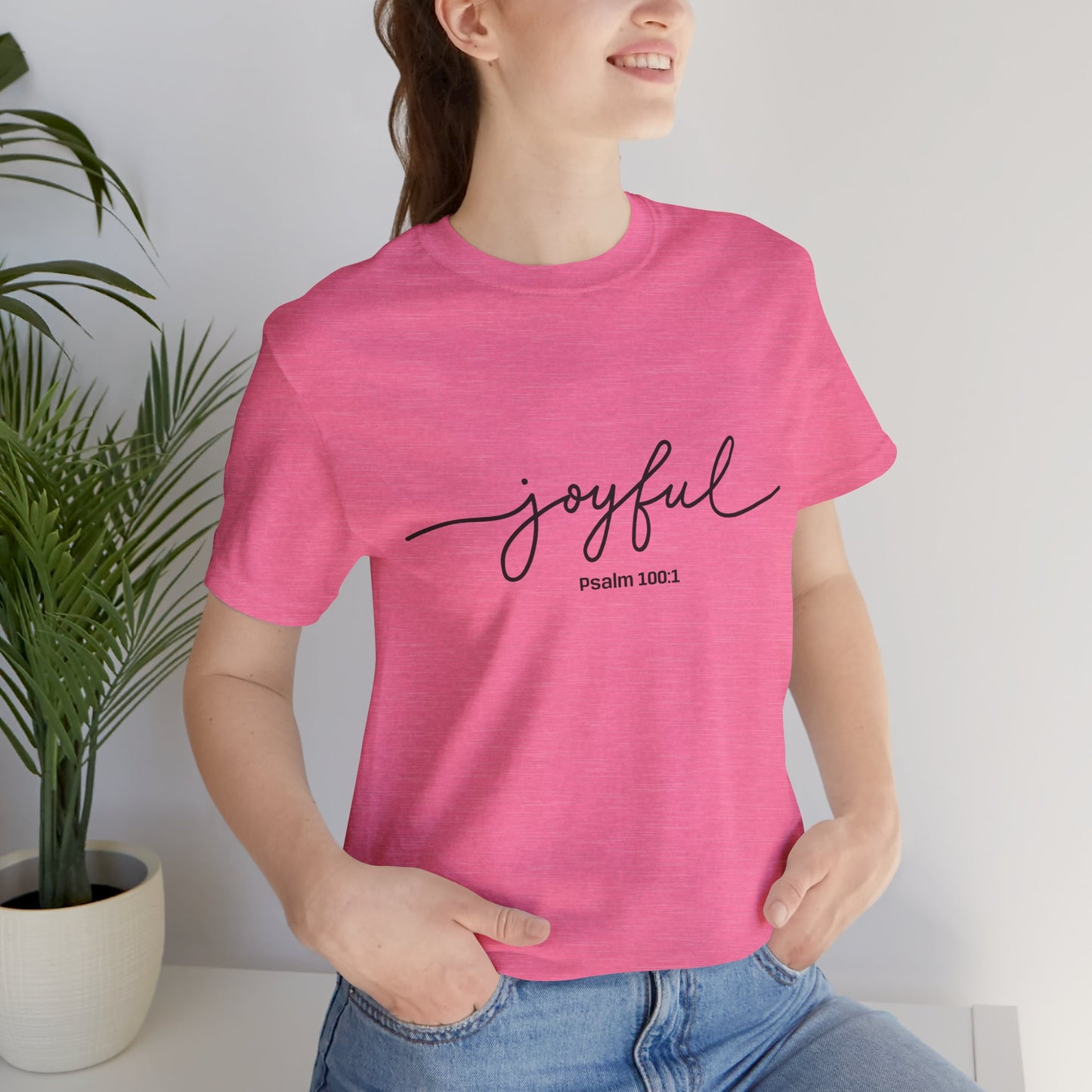 Joyful Quote Unisex Tee - Inspirational Shirt, Faith-Based Gift, Christian Apparel, Summer Casual Wear, Versatile Everyday Top