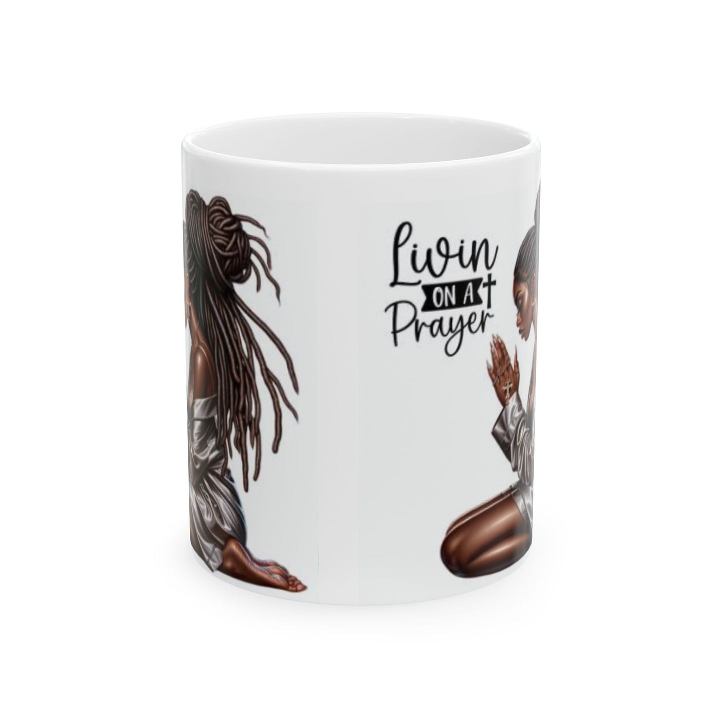 Inspirational Ceramic Mug, Livin on a Prayer, Motivational Gift, Coffee Cup, Faith, Prayer, Soulful Vibe, Black Woman