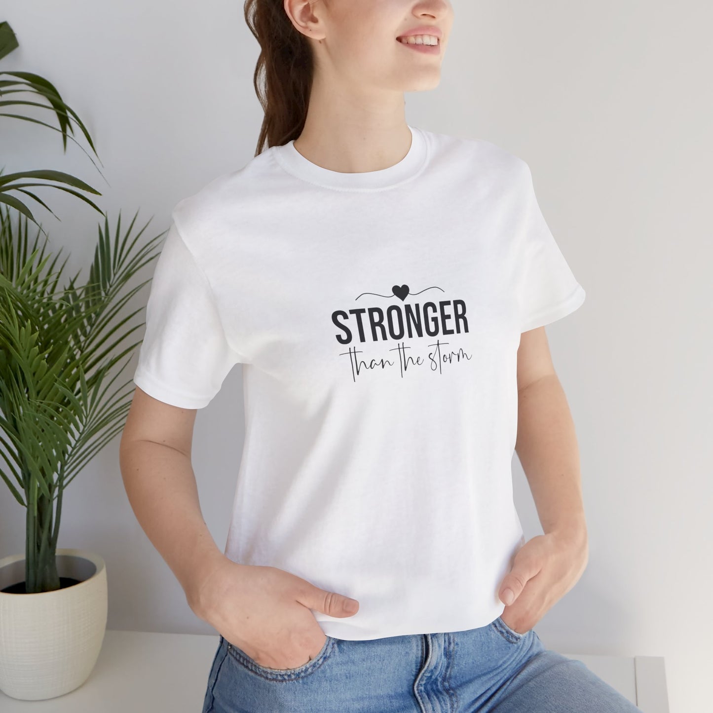 Stronger Than the Storm Unisex Jersey Short Sleeve Tee - Empowering Shirt for Strength, Motivational Gift for Friends