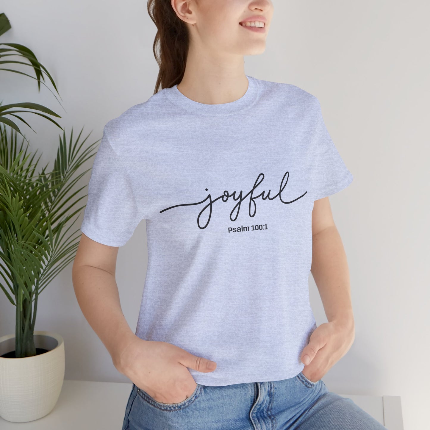 Joyful Quote Unisex Tee - Inspirational Shirt, Faith-Based Gift, Christian Apparel, Summer Casual Wear, Versatile Everyday Top
