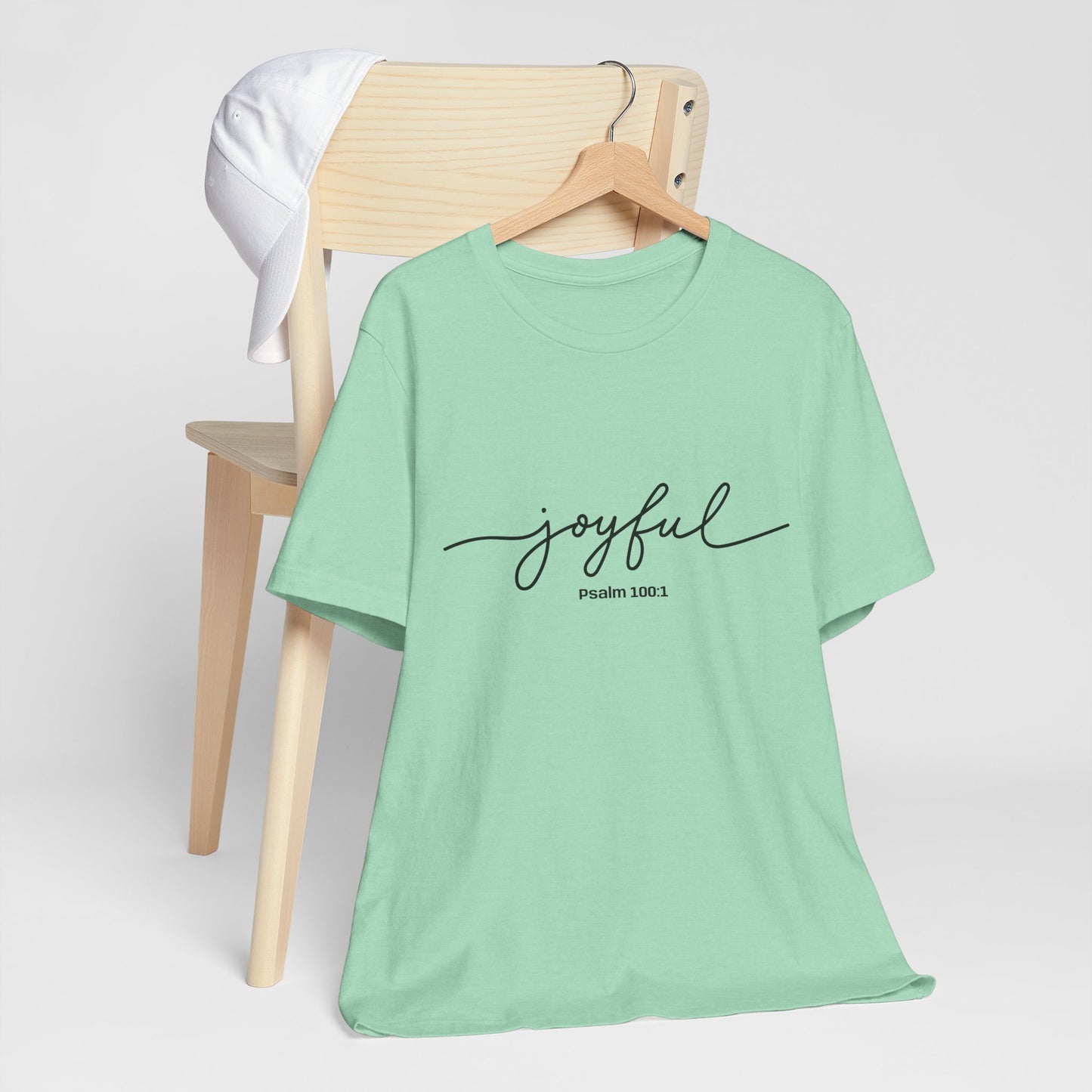 Joyful Quote Unisex Tee - Inspirational Shirt, Faith-Based Gift, Christian Apparel, Summer Casual Wear, Versatile Everyday Top