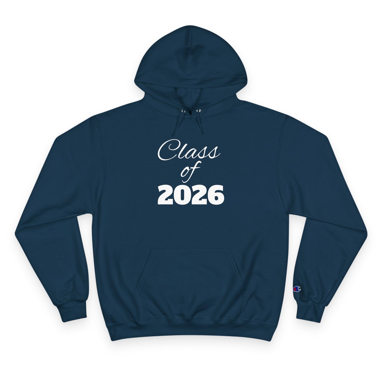 Class of 2026 Champion Hoodie, Graduation Gift, College Bound Sweatshirt, Cozy Layering Piece, School Spirit Apparel