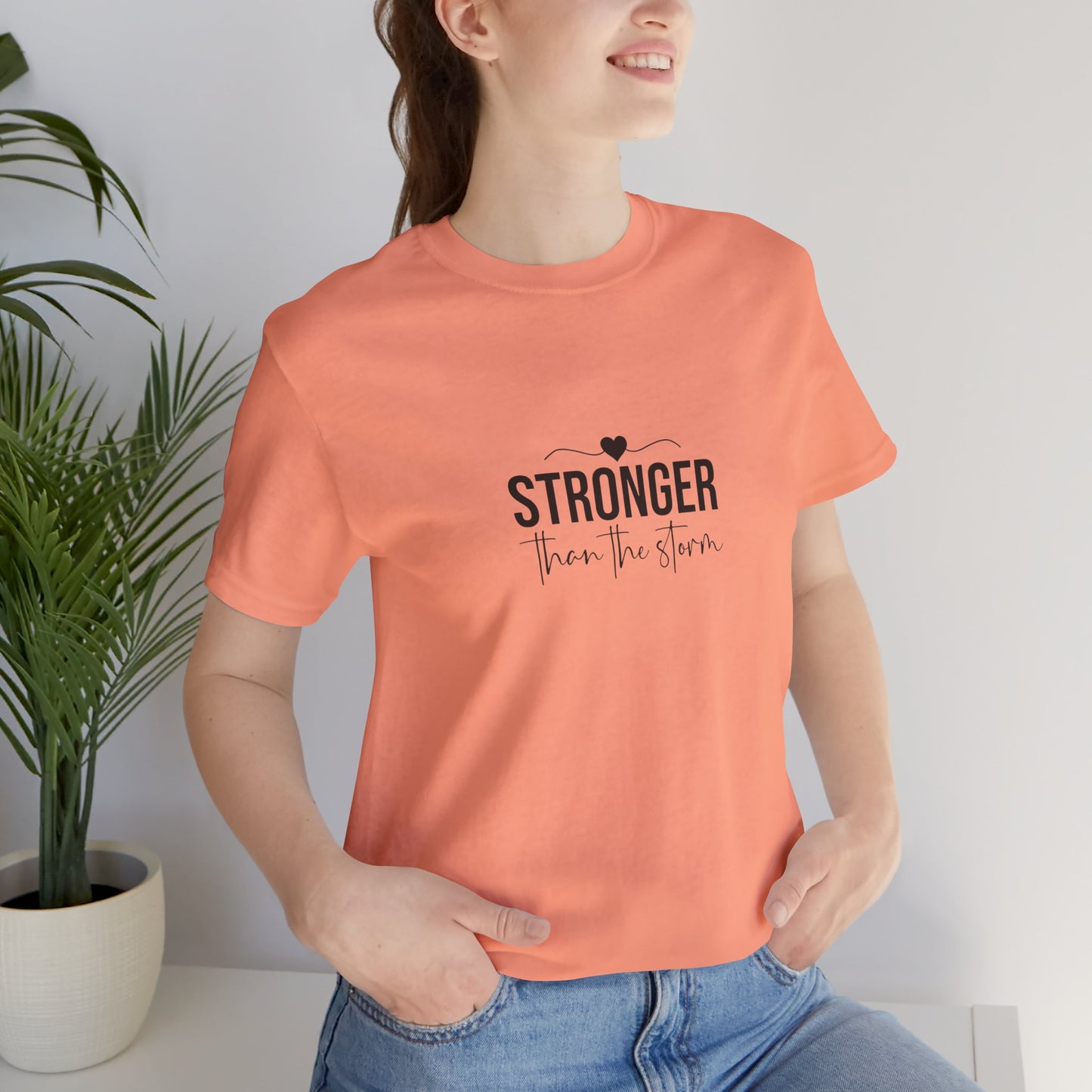 Stronger Than the Storm Unisex Jersey Short Sleeve Tee - Empowering Shirt for Strength, Motivational Gift for Friends